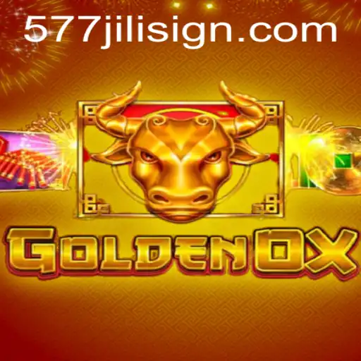 GoldenOx: A Thrilling Gaming Adventure with 577jili